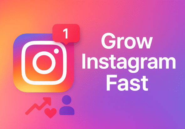 How to grow on Instagram — Grow Instagram Fast graphic with Instagram logo, notification symbol and engagement icons on a gradient background.